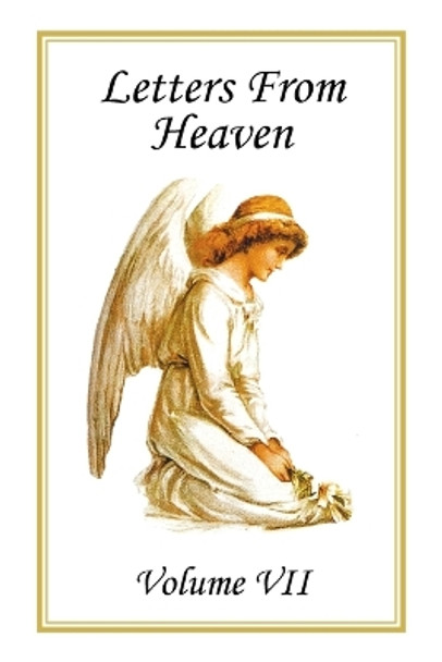 Letters from Heaven: Volume Vii Laudem Gloriae 9798823004800