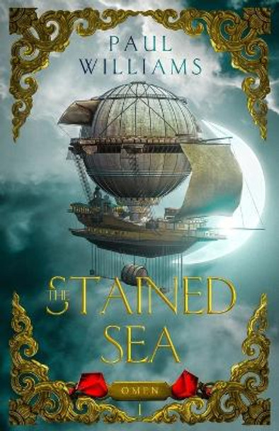 Omen The Stained Sea Paul Williams 9798832764504