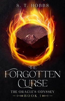 The Forgotten Curse by S T Hobbs