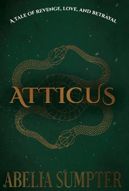 Atticus Abelia Sumpter 9798985765670