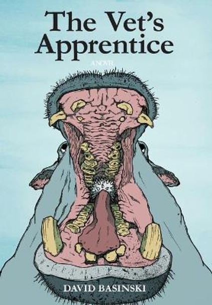 The Vet's Apprentice David Basinski 9798986129822