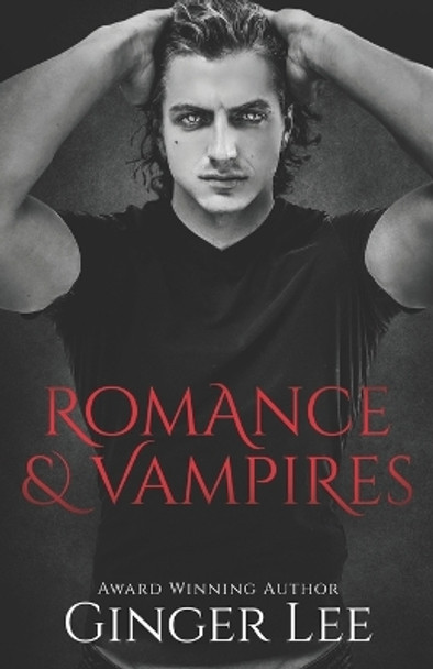 Romance & Vampires Ginger Lee 9798988548904