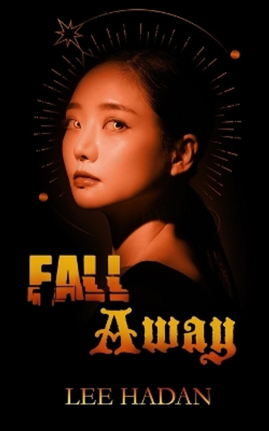 Fall Away by Lee Hadan