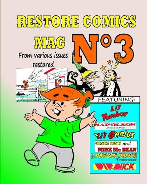 Restore Comics Mag N Degrees 3: From various issues Comic Books Restore 9798211465541