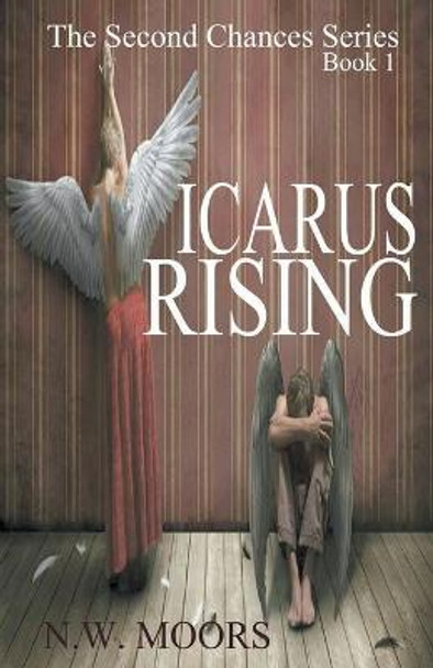 Icarus Rising N W Moors 9798201313791