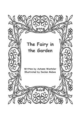 The Fairy in the Garden by Declan Mabee