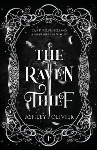 The Raven Thief (The Royal Thieves Trilogy, 1) Nick Beard 9798522579869