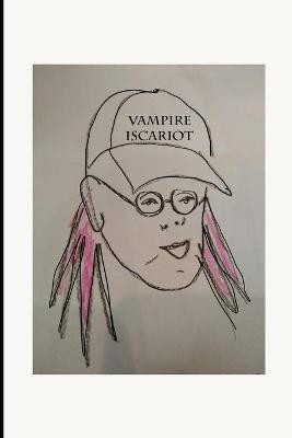 Vampyre Iscariot by Jessica Clair