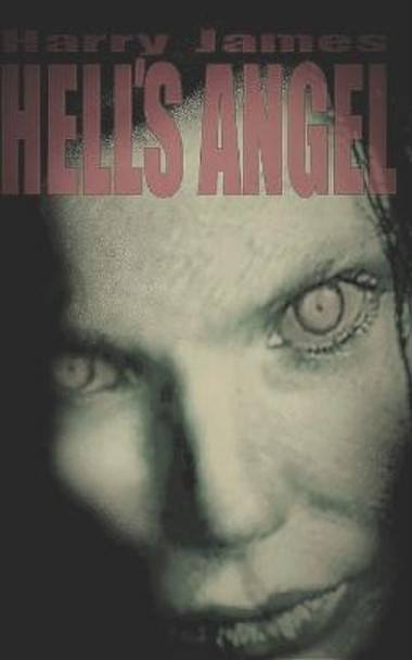 Hell's Angel by Harry James