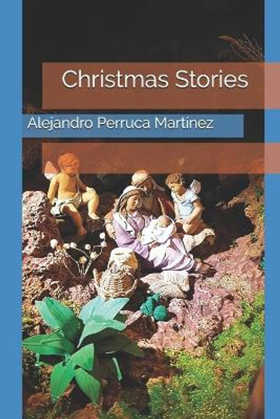Christmas Stories by Alejandro Perruca Martinez