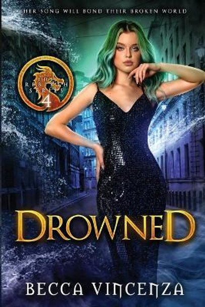 Drowned by Becca Vincenza