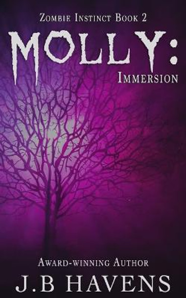 Molly: Immersion J B Havens 9798827706878