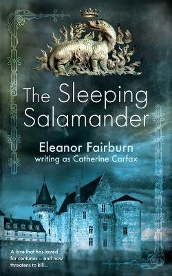The Sleeping Salamander by Eleanor Fairburn