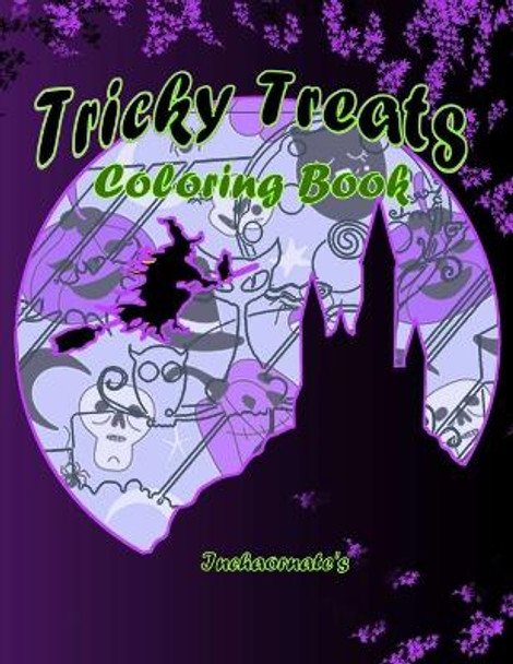 Tricky Treats Coloring Book Courtney Haigler 9798360269489