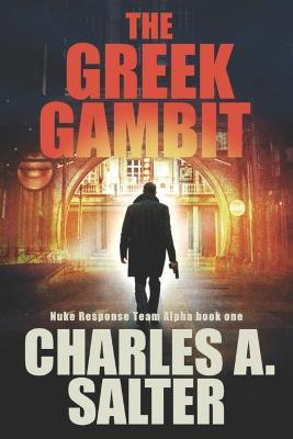 The Greek Gambit by Charles A Salter