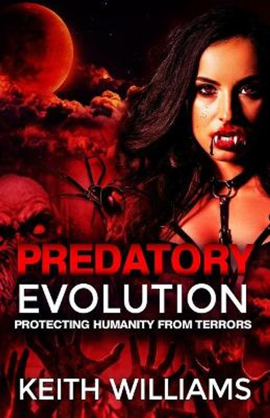 Predatory Evolution Keith Williams 9798584011093