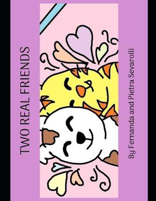 Two Real Friends Pietra Sevarolli 9798647086280