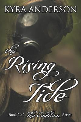 The Rising Tide Kyra Anderson 9798696608327