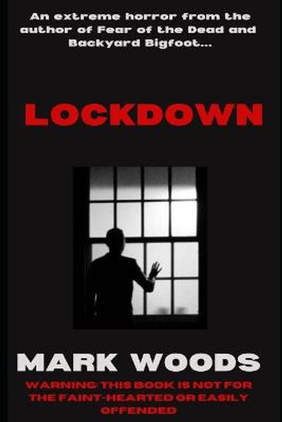 Lockdown by Mark Woods