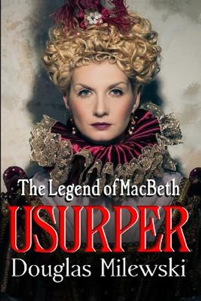 Usurper by Douglas Milewski