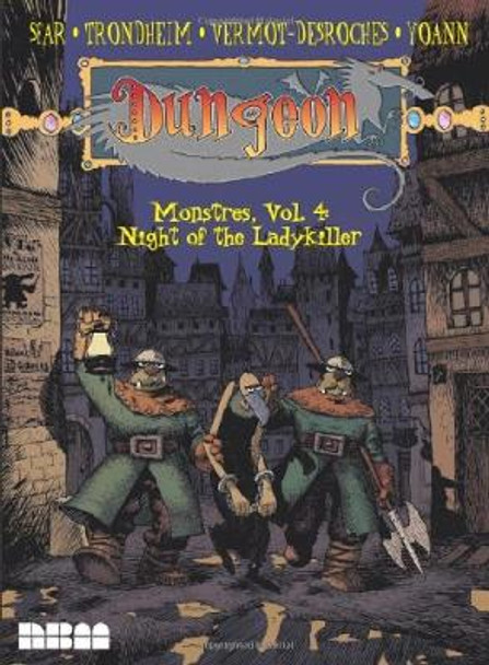 Dungeon Monstres Vol.4: Night Of The Ladykiller Lewis Trondheim 9781561636082