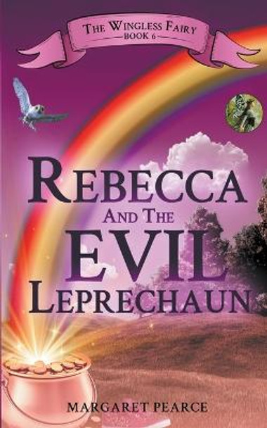 Rebecca and the Evil Leprechaun Margaret Pearce 9798201521059