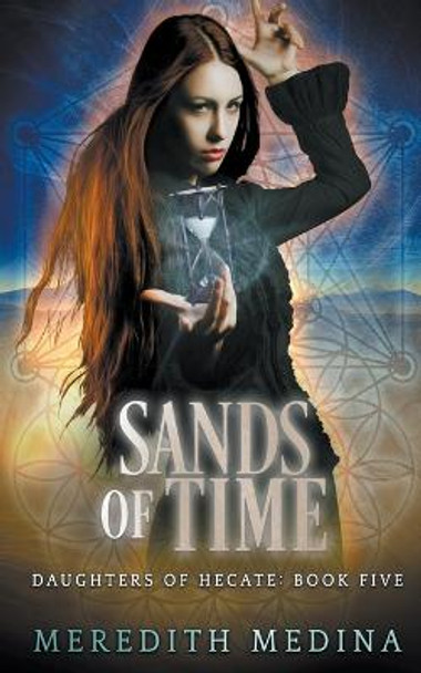 Sands of Time by Meredith Medina