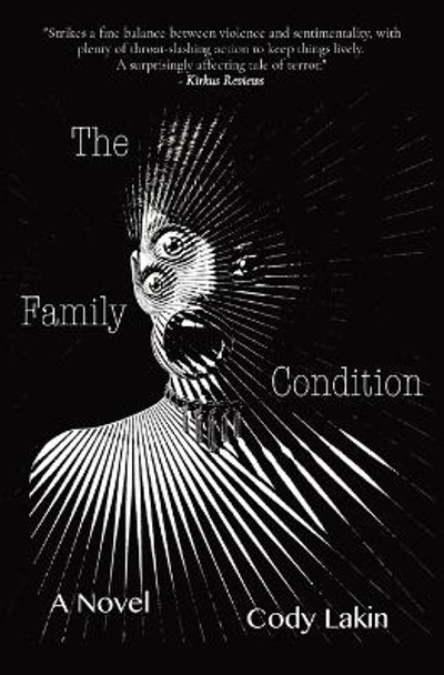 The Family Condition Cody Lakin 9798218048327