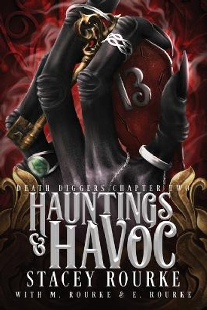 Hauntings & Havoc by E Rourke