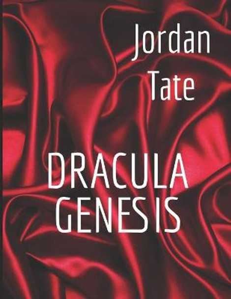 Dracula Genesis Jordan Tate 9798455246616