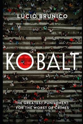 Kobalt by Lucio Brunico