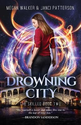 Drowning City by Janci Patterson