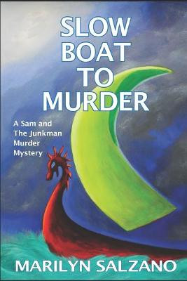 Slow Boat to Murder by Marilyn Salzano