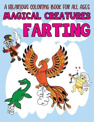 Magical Creatures Farting by Donald-Darko Publications