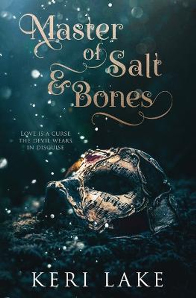 Master of Salt & Bones Julie Belfield 9798637109357