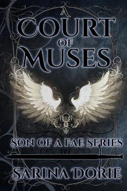 A Court of Muses by Sarina Dorie