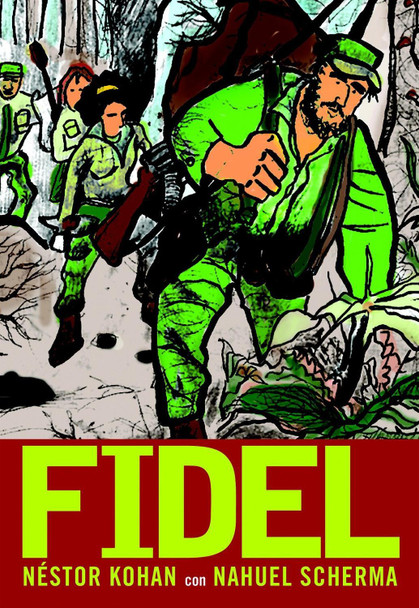 Fidel Nestor Kohan 9781583227831