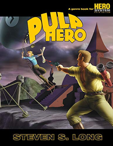 Pulp Hero Steven S Long 9781583660577
