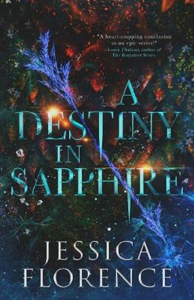 A Destiny In Sapphire Jessica Florence 9798734439807