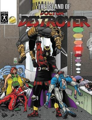 The Island of Doctor Destroyer (6th Edition) by Christopher R Taylor