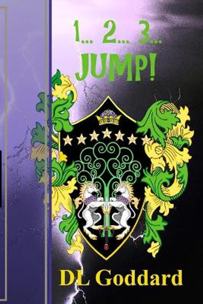 1... 2... 3... Jump! by D L Goddard