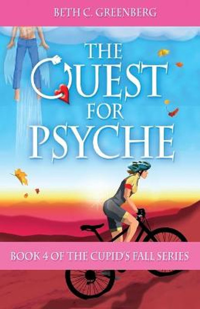 The Quest for Psyche Beth C Greenberg 9798985330304