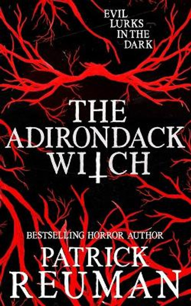 The Adirondack Witch Patrick Reuman 9798414969440