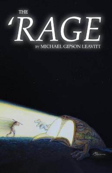 The 'RAGE Michael Leavitt 9798479302534