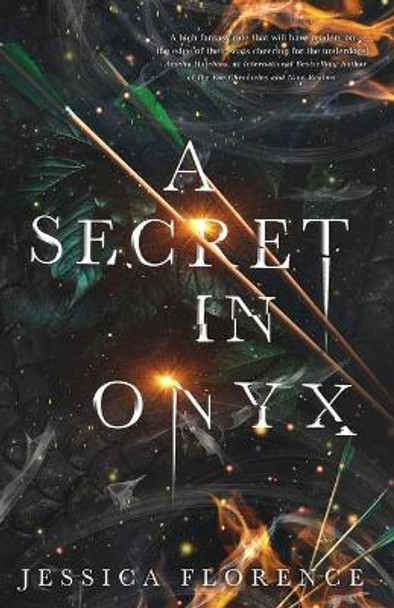 A Secret In Onyx Jessica Florence 9798652398538