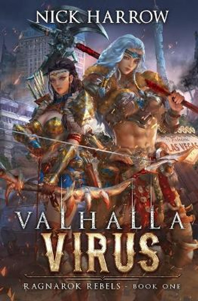 Valhalla Virus by Nick Harrow