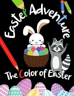 Easter Adventure by Clarence C Conley