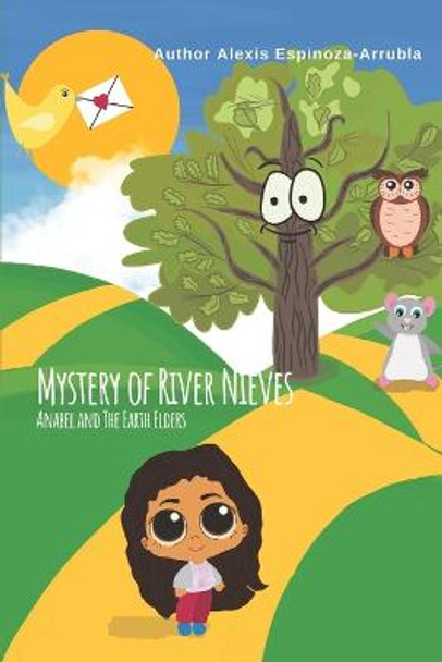 Mystery of River Nieves by Alexis Espinoza-Arrubla