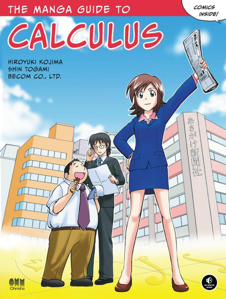 The Manga Guide To Calculus by Hiroyuki Kojima