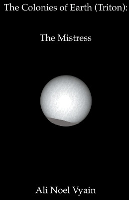 The Mistress by Ali Noel Vyain